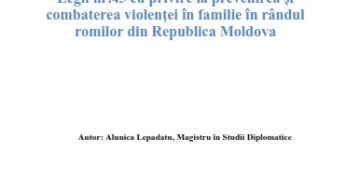 Studiul „Evaluarea implementării prevederilor Legii nr.45-XVI cu privire la prevenirea și combaterea violenței în familie în rândul minorității romilor din Republica Moldova”