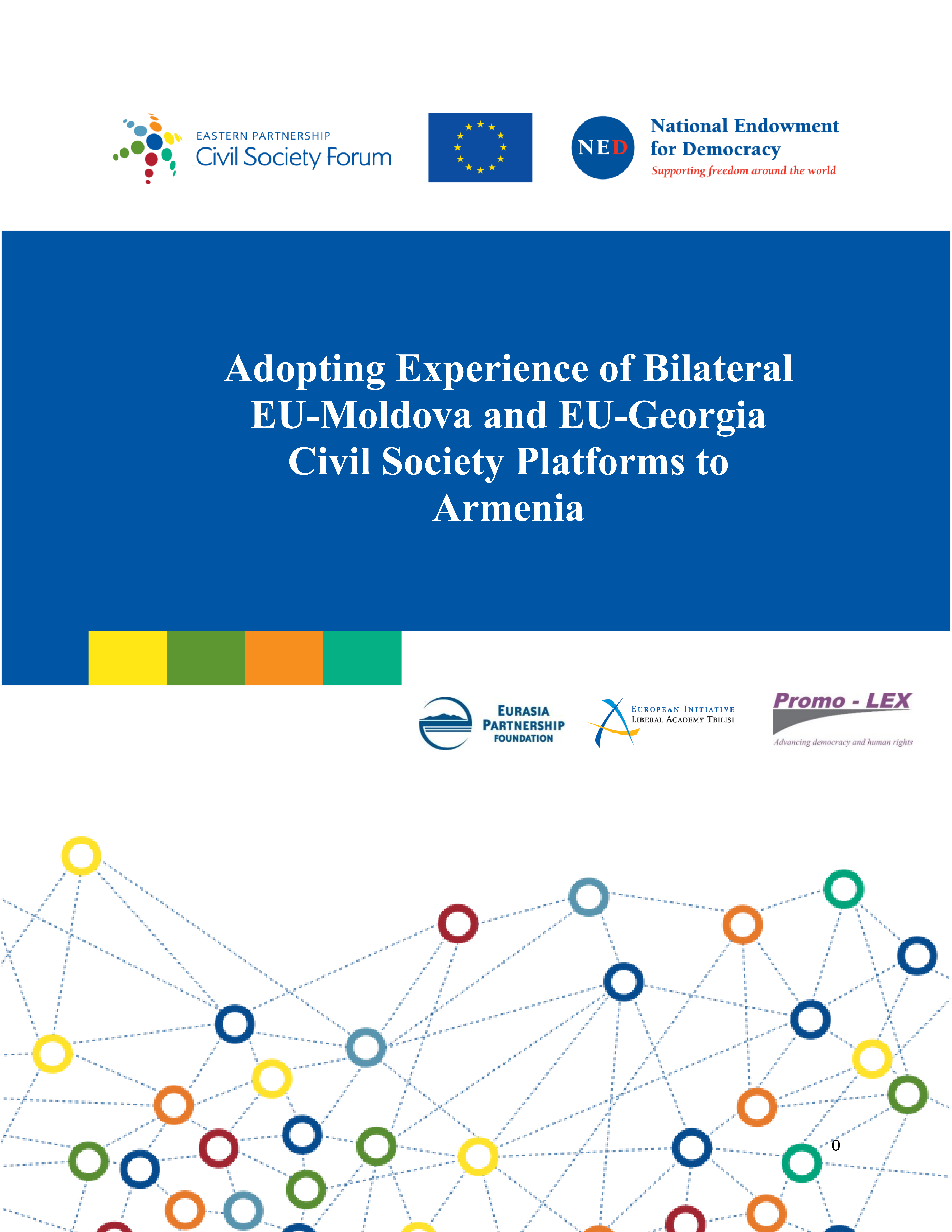 Report Adopting Experience of Bilaterial EU-Moldova and EU-Georgia Civil Society Platforms to Armenia