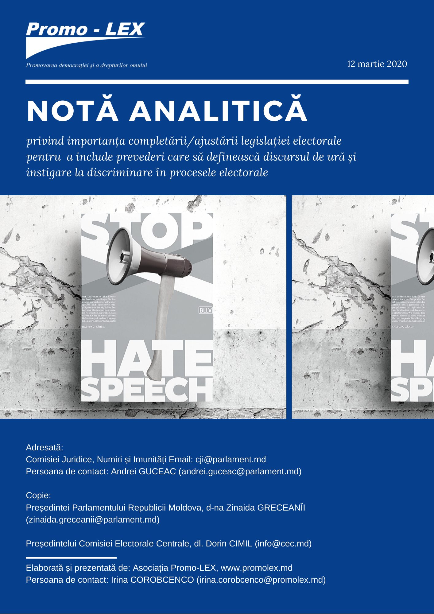 Notă analitică – privind importanța completării/ajustării legislației electorale pentru  a include prevederi care să definească discursul de ură și instigare la discriminare în procesele electorale
