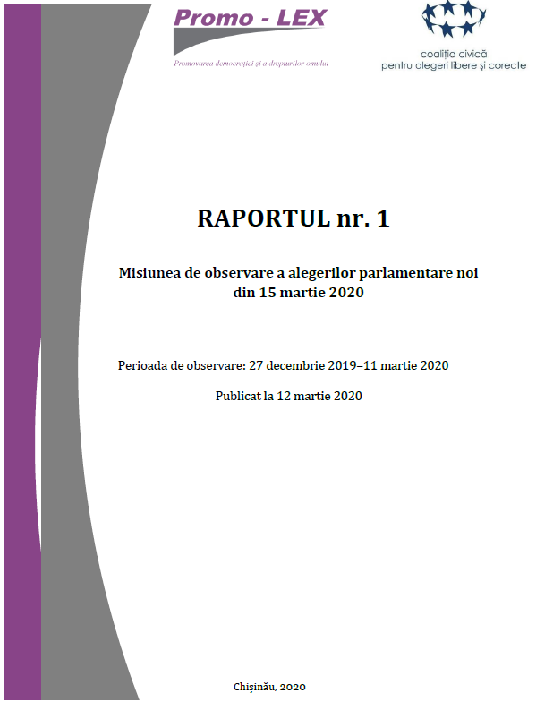 RAPORTUL nr. 1 | Misiunea de observare a alegerilor parlamentare noi din 15 martie 2020