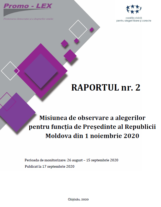 RAPORTUL nr. 2 | Misiunea de Observare a Alegerilor pentru funcția de Președinte al Republicii Moldova din 1 noiembrie 2020