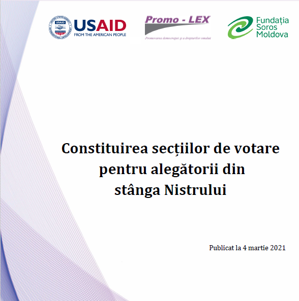 DOCUMENT DE POLITICI | Constituirea secțiilor de votare  pentru alegătorii din  stânga Nistrului
