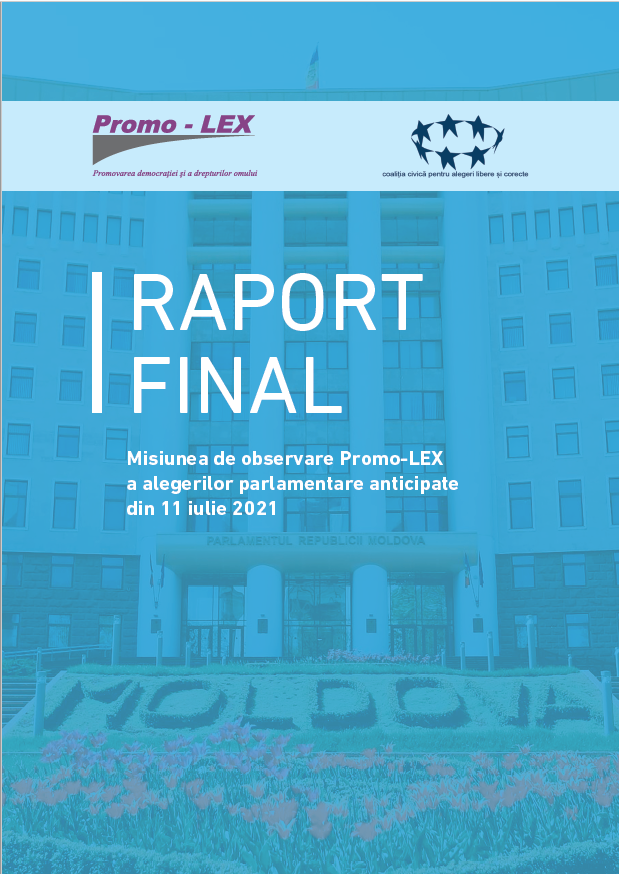 RAPORTUL FINAL | Misiunea de Observare a Alegerilor Parlamentare Anticipate din 11 iulie 2021