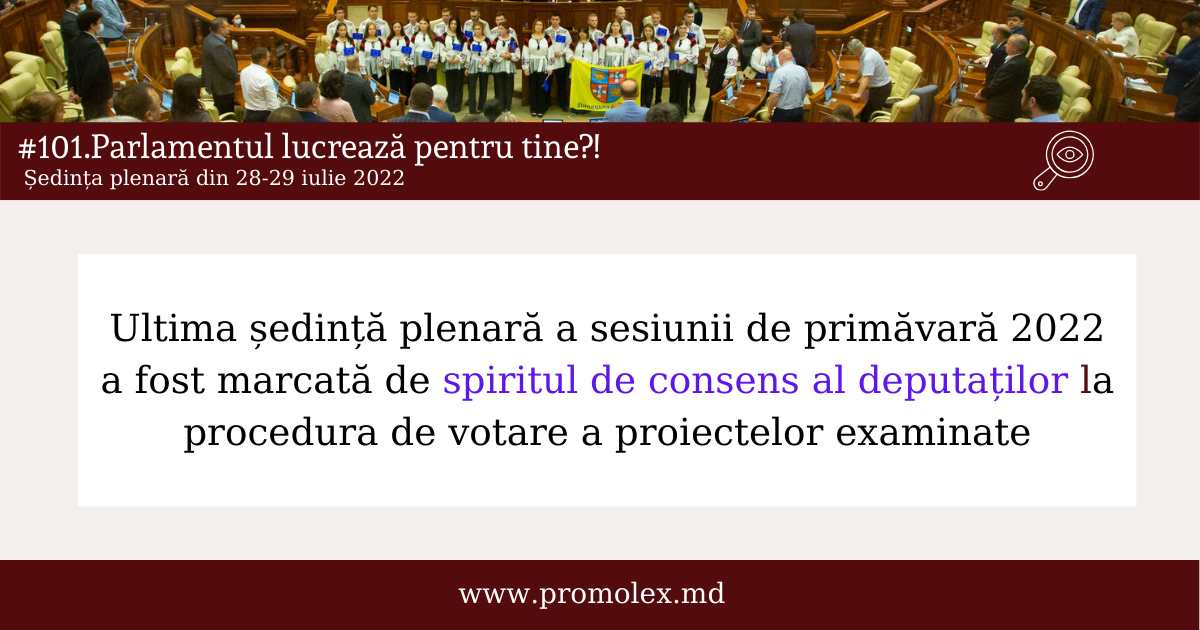 #101. Parlamentul lucrează pentru tine?! Monitorizarea civică a ultimei ședințe plenare a Legislativului din sesiunea de primăvară 2022