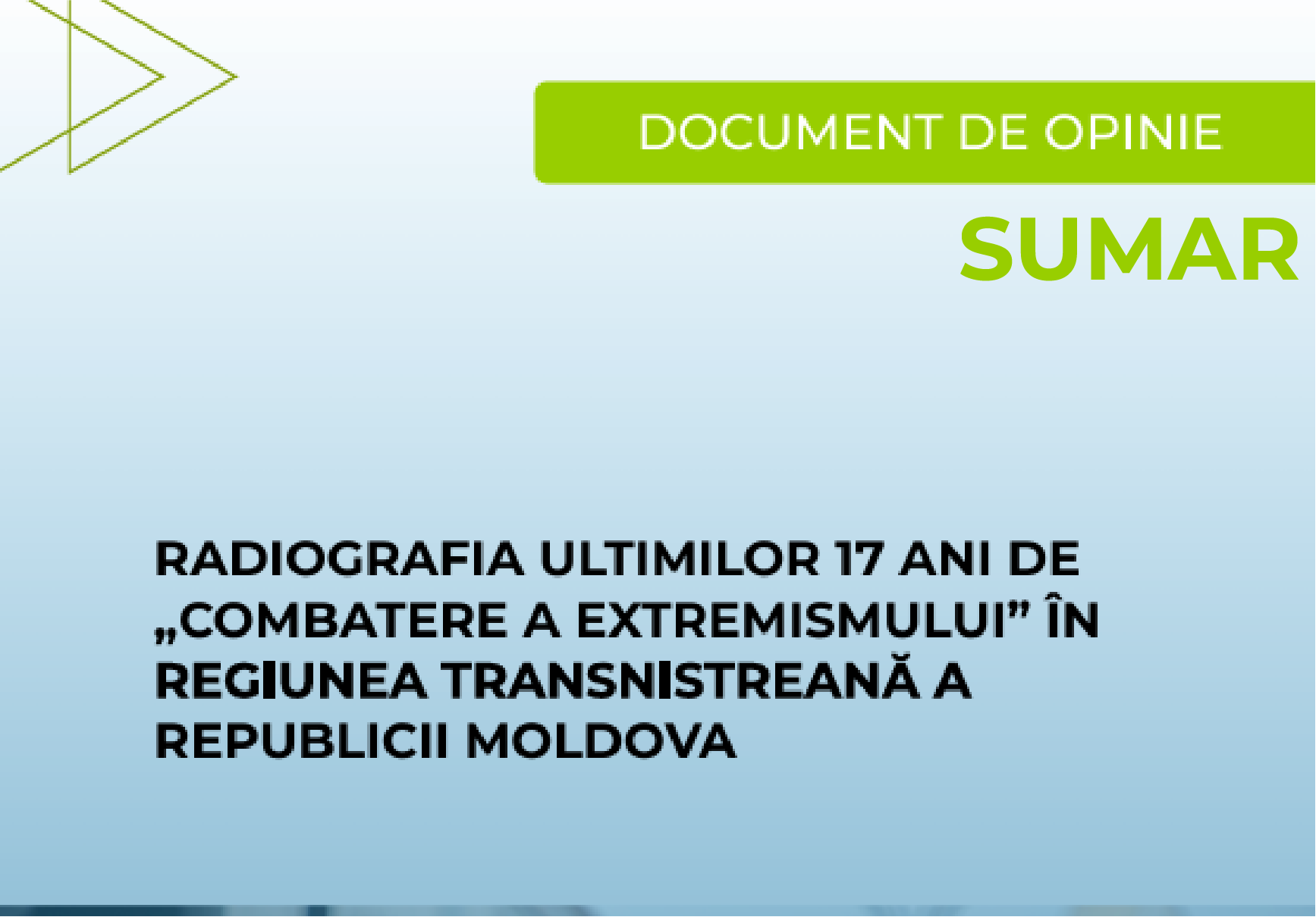 Document de Opinie / Măsurile „antiextremism” din regiunea transnistreană a Republicii Moldova (sumar)