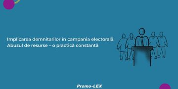 Implicarea demnitarilor în campania electorală. Abuzul de resurse – o practică constantă