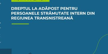 Notă Analitică / Dreptul la adăpost pentru persoanele strămutate intern din regiunea transnistreană