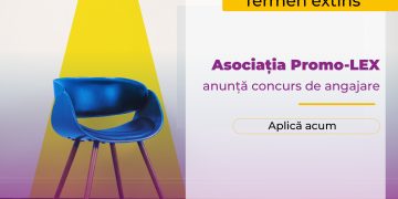 Termen extins: Asociația Promo-LEX angajează Asistenți operaționali