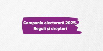 Campania electorală. Drepturile și obligațiile concurenților electorali