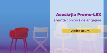 Asociația Promo-LEX angajează Analist/ă juridic/ă în domeniul electoral și procese democratice