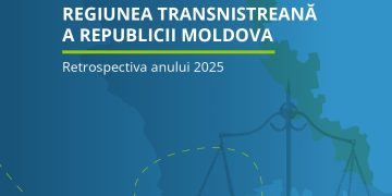 Raport: Drepturile omului în regiunea transnistreană a Republicii Moldova. Retrospectiva anului 2025