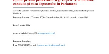 Opinie privind proiectul de lege cu privire la statutul, conduita și etica deputatului în Parlament