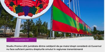 Studiu Promo-LEX: jumătate dintre cetățenii de pe malul drept consideră că Guvernul nu face suficient pentru drepturile omului în regiunea transnistreană